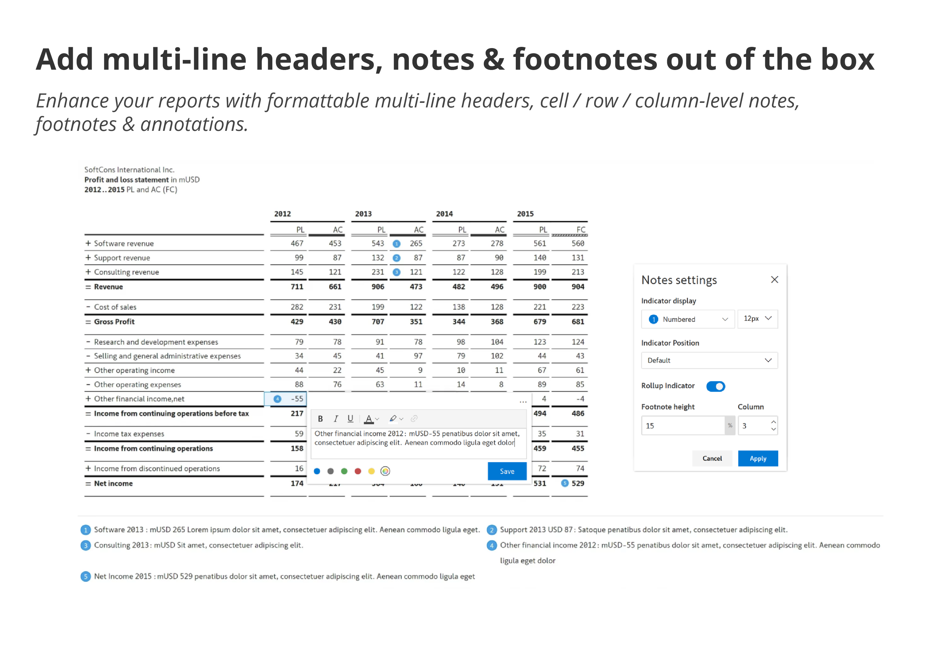 add-multi-line-headers-notes-footnotes-out-of-box