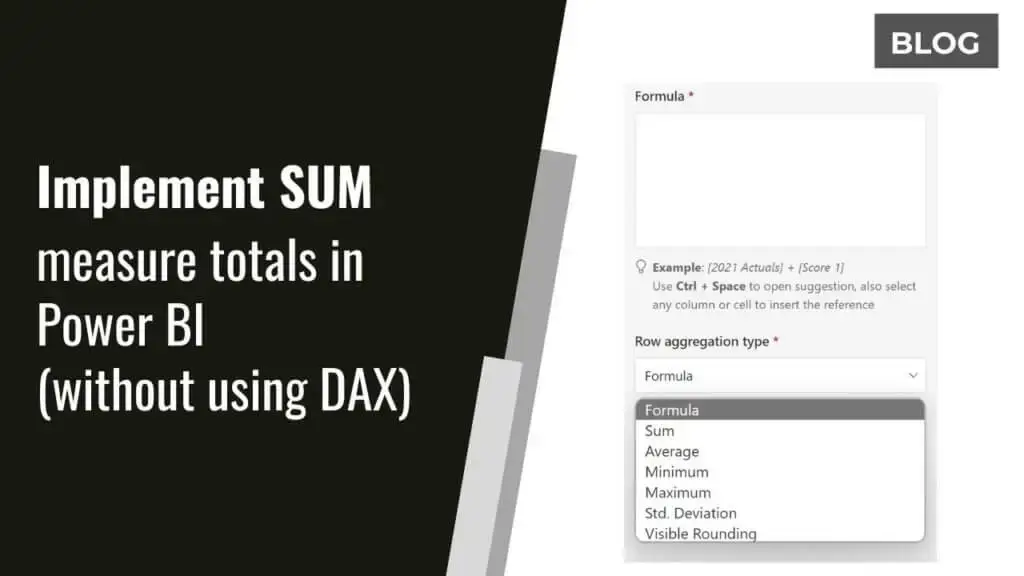 Implement SUM measure totals in Power BI (without using DAX)