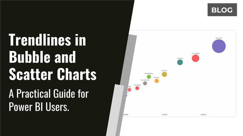 Trendlines in Bubble and Scatter Charts: A Practical Guide for Power BI Users